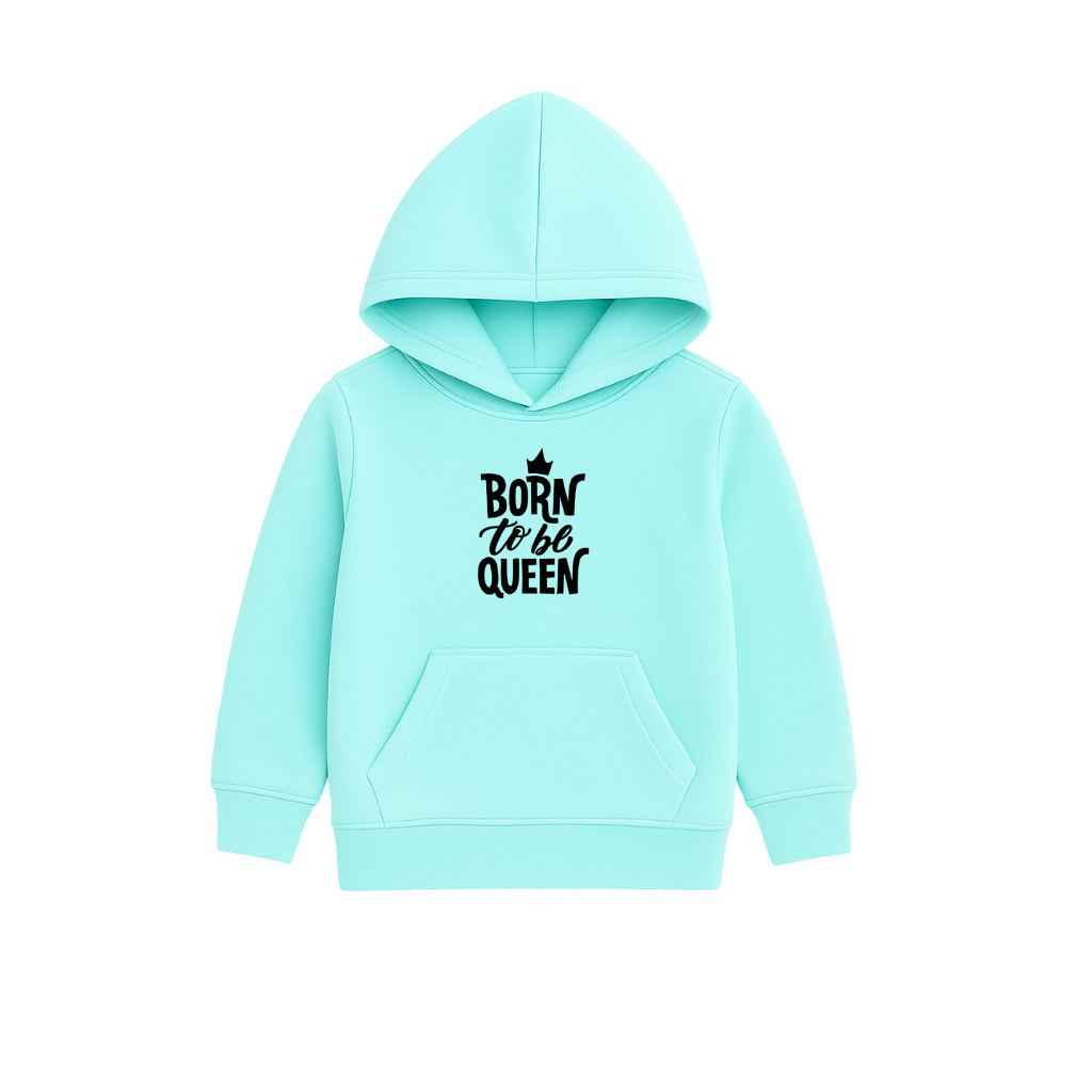 Born To Be Queen Printed Hooded for Kids
