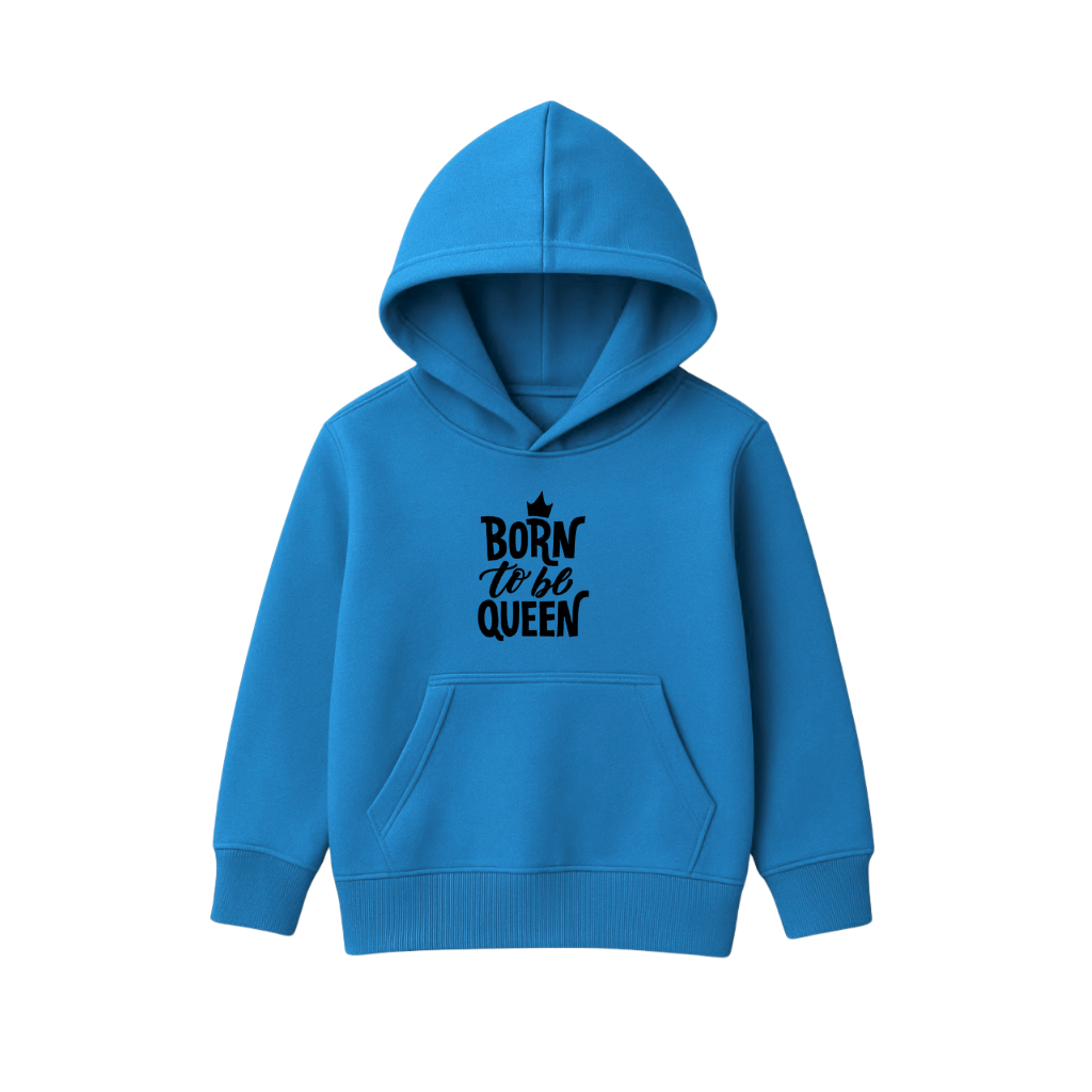 Born To Be Queen Printed Hooded for Kids