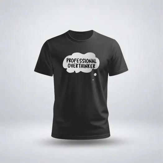 PROFESSIONAL OVERTHINKER Graphic Tee for Men's
